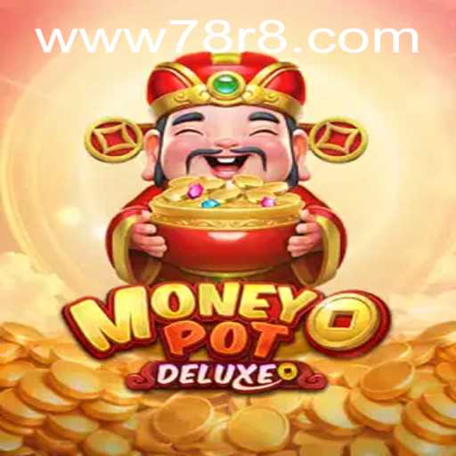Discover the Thrills of MoneyPotDELUXE: A Captivating Gaming Experience