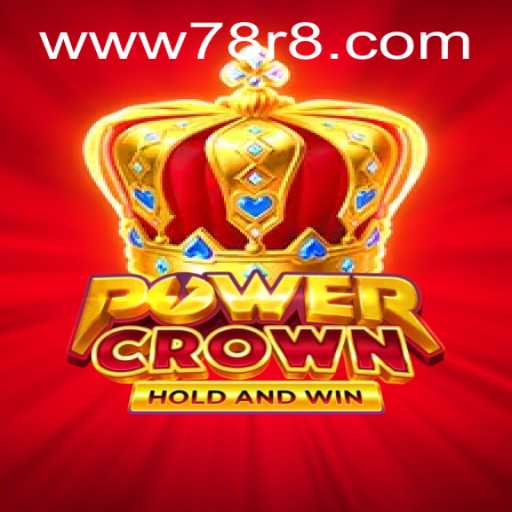 Discover the Exciting World of PowerCrown: An In-Depth Guide
