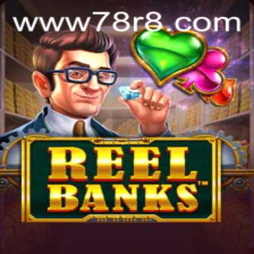ReelBanks: A Dive into the Intricacies of the Game and the Keyword 78r