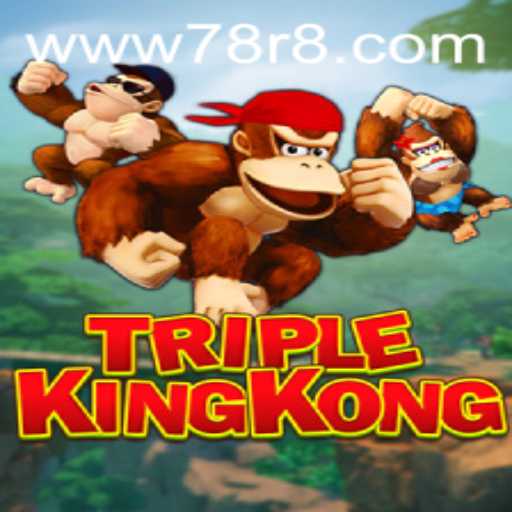 Explore the Thrilling World of TripleKingKong